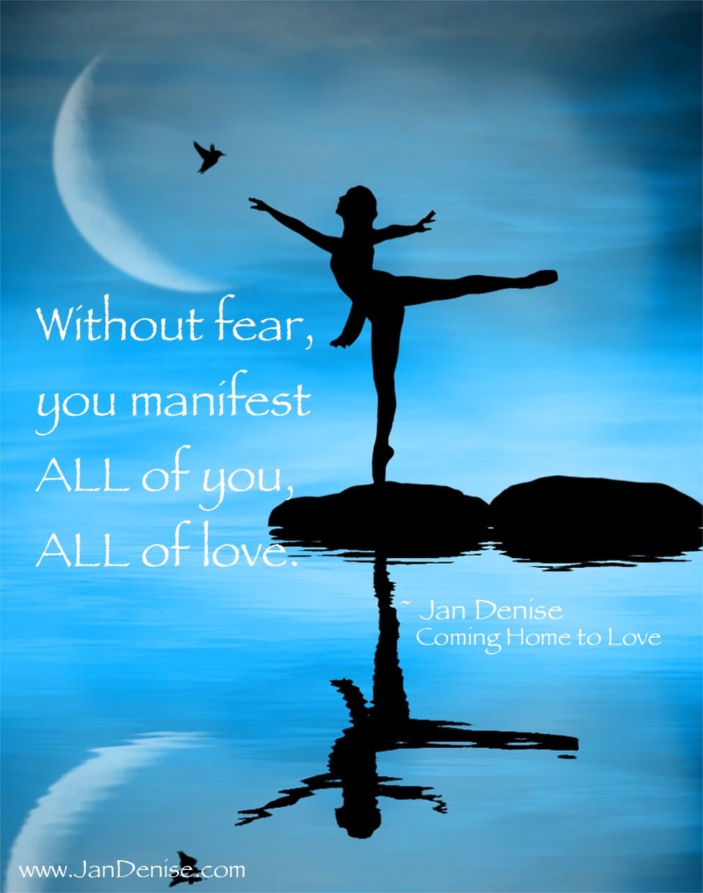 Without fear, there is only love …